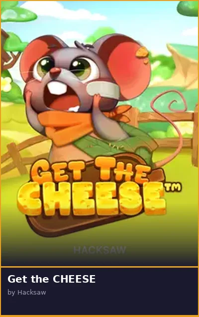 Get the CHEESE slot