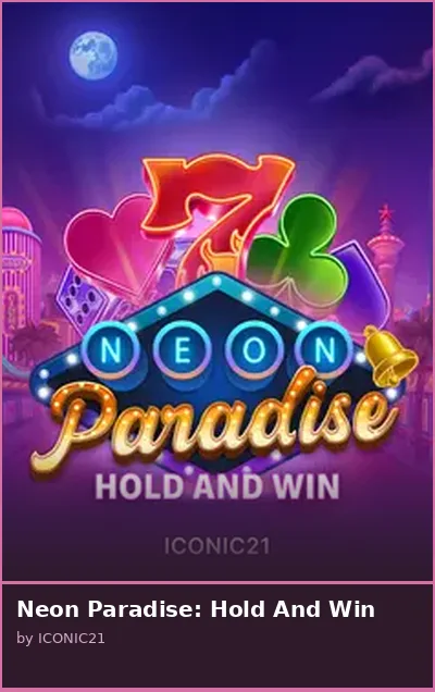 Neon Paradise  Hold And Win slot