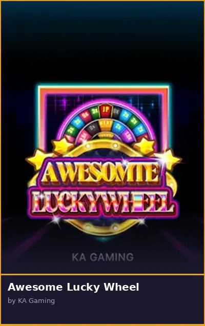 Awesome Lucky Wheel slot