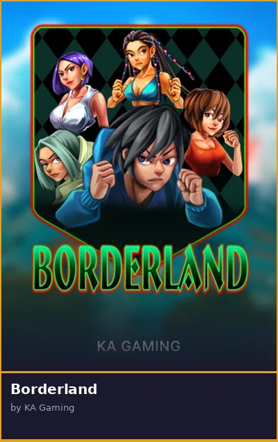 Borderland slot