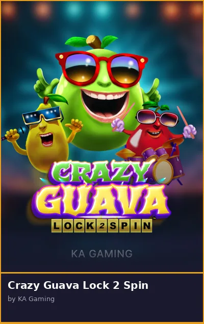 Crazy Guava Lock 2 Spin slot