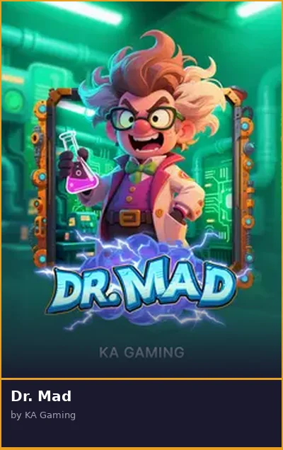 Dr  Mad slot