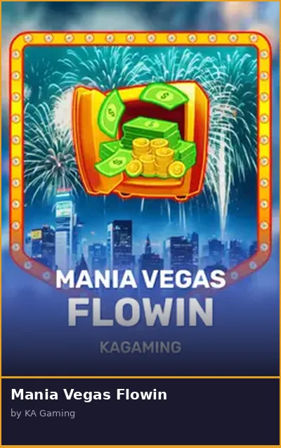Mania Vegas Flowin slot