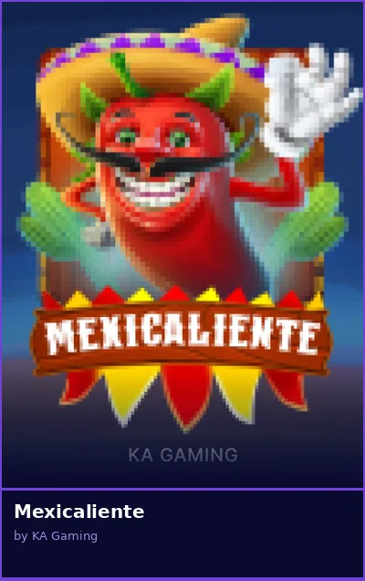 Mexicaliente slot