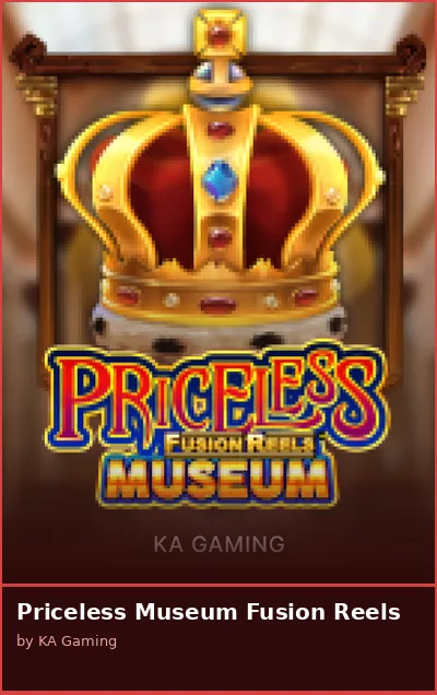 Priceless Museum Fusion Reels slot