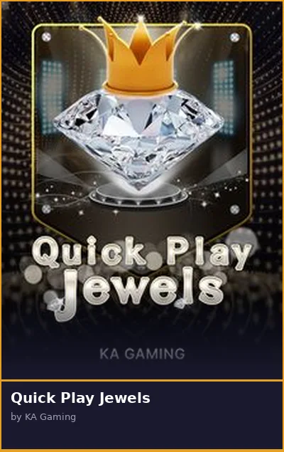 Quick Play Jewels slot