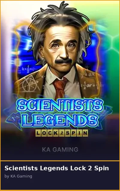 Scientists Legends Lock 2 Spin slot
