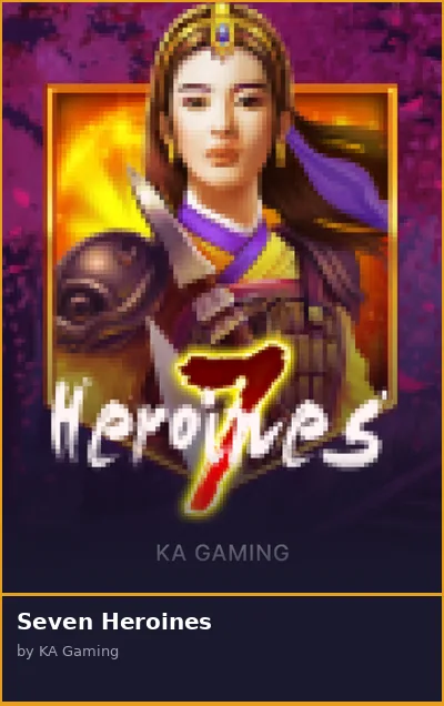Seven Heroines slot