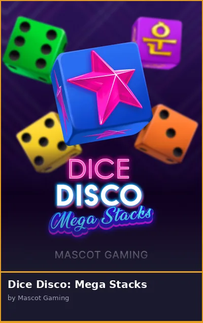 Dice Disco  Mega Stacks slot