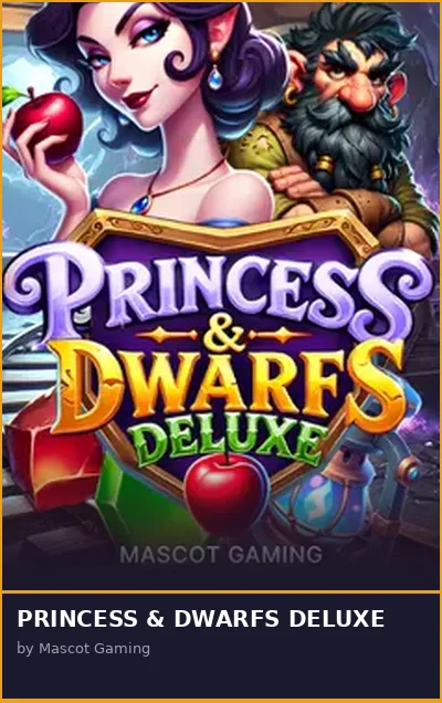 PRINCESS   DWARFS DELUXE slot