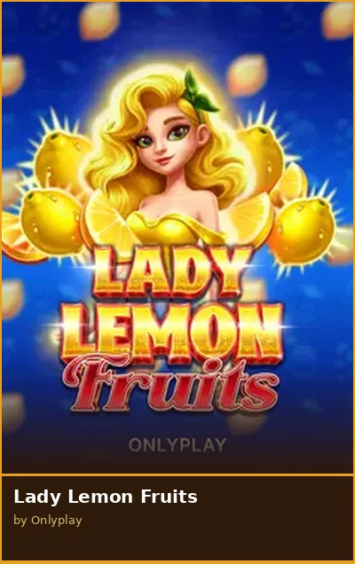 Lady Lemon Fruits slot