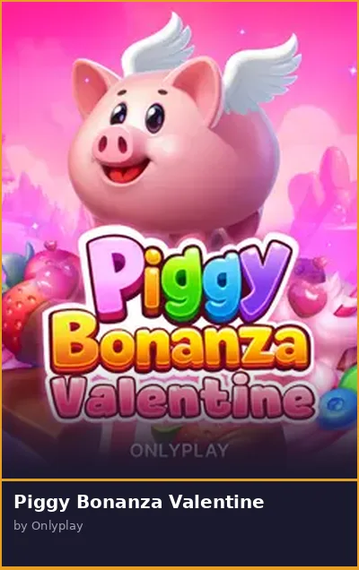 Piggy Bonanza Valentine slot