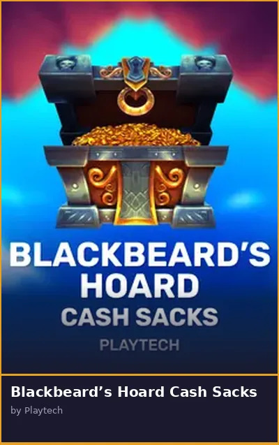 Blackbeard s Hoard Cash Sacks slot