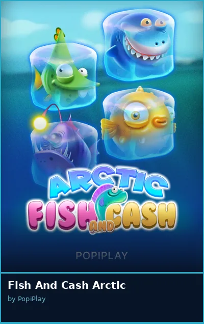 Fish And Cash Arctic slot