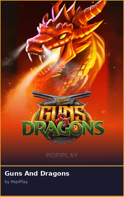 Guns And Dragons slot