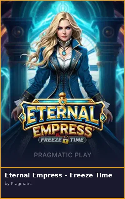 Eternal Empress   Freeze Time slot