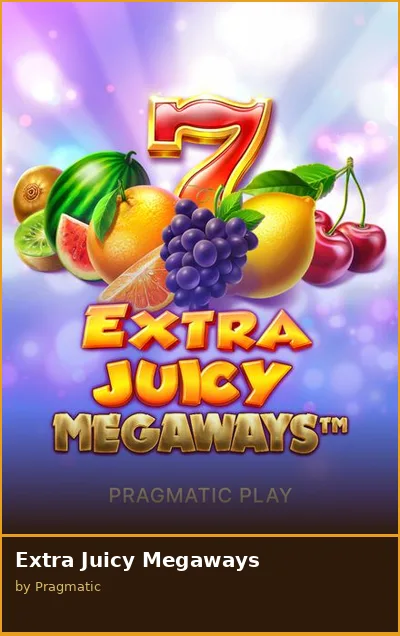 Extra Juicy Megaways slot