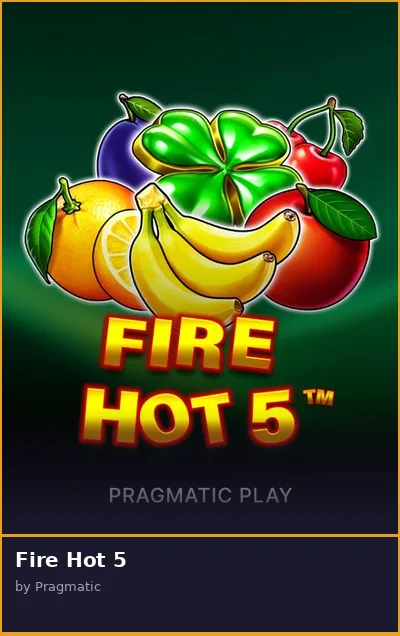 Fire Hot 5 slot