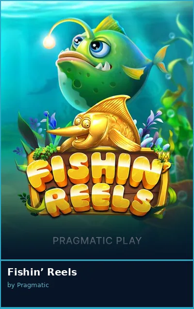 Fishin  Reels slot