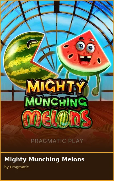 Mighty Munching Melons slot