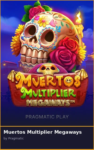 Muertos Multiplier Megaways slot