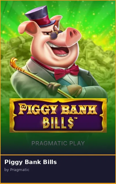 Piggy Bank Bills slot