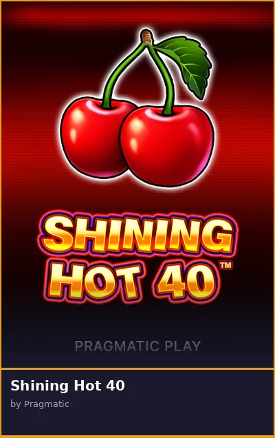 Shining Hot 40 slot