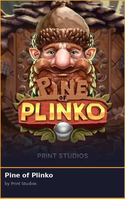 Pine of Plinko slot