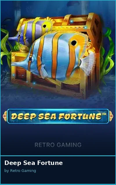 Deep Sea Fortune slot
