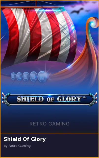 Shield Of Glory slot