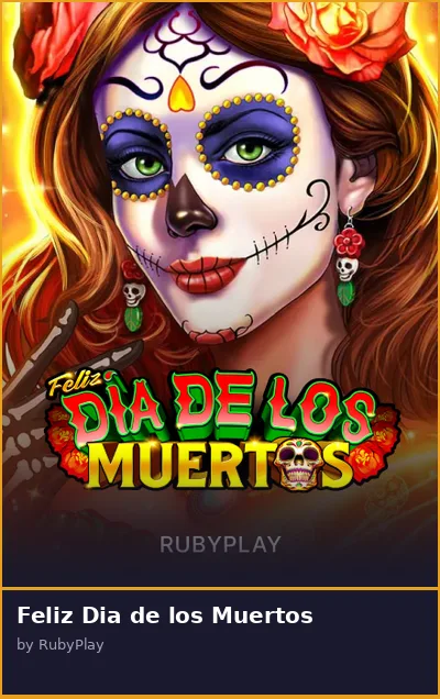 Feliz Dia de los Muertos slot