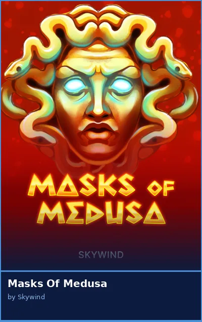 Masks Of Medusa slot