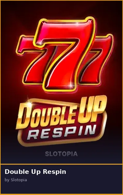 Double Up Respin slot