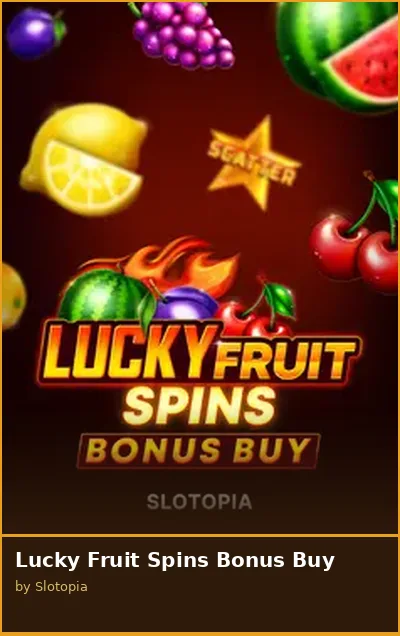Lucky Fruit Spins Bonus Buy slot