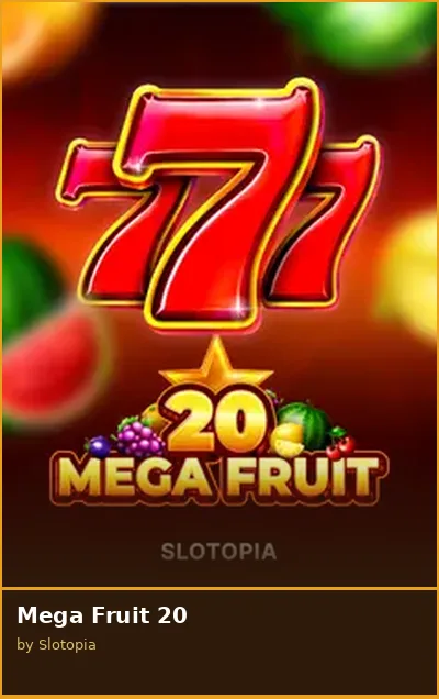 Mega Fruit 20 slot