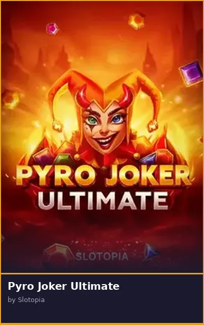 Pyro Joker Ultimate slot