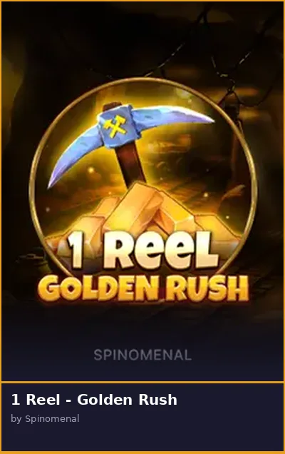 1 Reel - Golden Rush slot