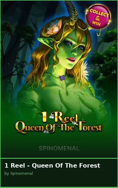 1 Reel - Queen Of The Forest slot