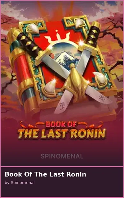 Book Of The Last Ronin slot