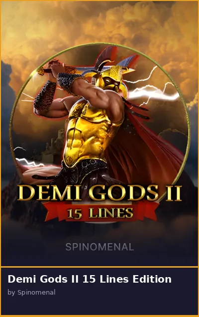 Demi Gods II 15 Lines Edition slot