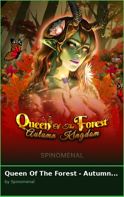 Queen Of The Forest - Autumn Kingdom slot