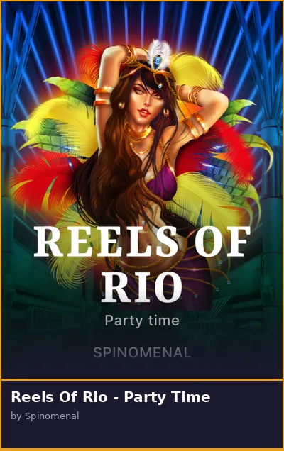 Reels Of Rio - Party Time slot