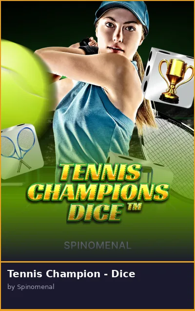 Tennis Champion - Dice slot