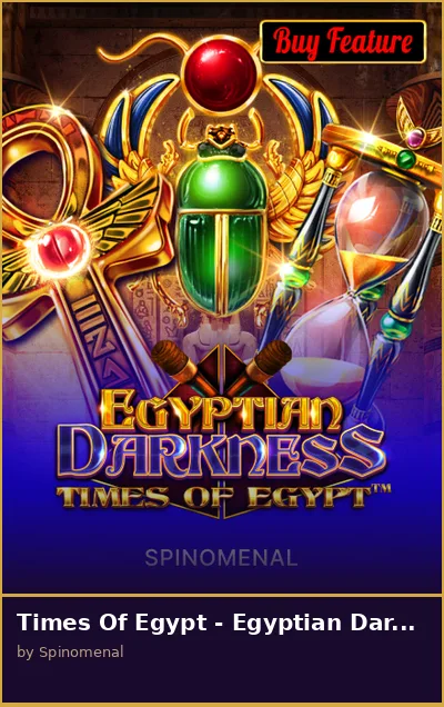 Times Of Egypt - Egyptian Darkness slot
