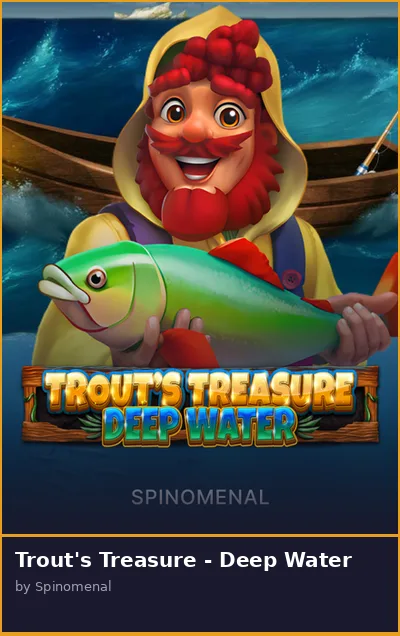 Trout s Treasure - Deep Water slot
