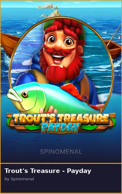Trout s Treasure - Payday slot