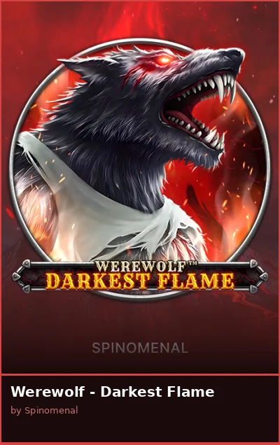 Werewolf - Darkest Flame slot