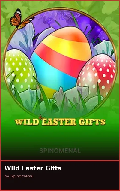 Wild Easter Gifts slot