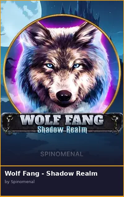 Wolf Fang - Shadow Realm slot