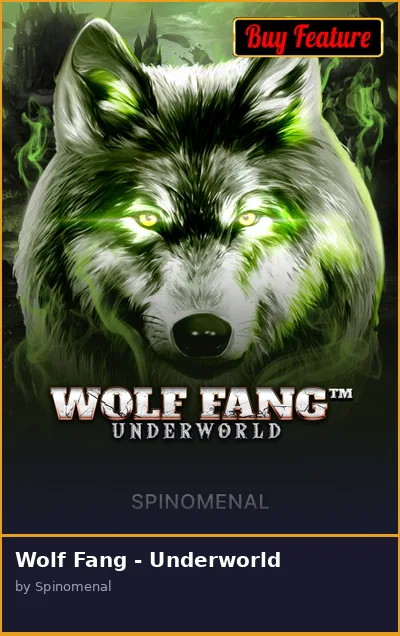 Wolf Fang - Underworld slot